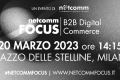 NETCOMM FOCUS B2B Digital Commerce – VI edizione